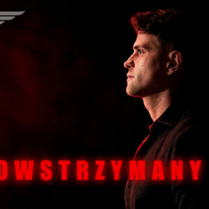NIEPOWSTRZYMANY - pakiet VIP